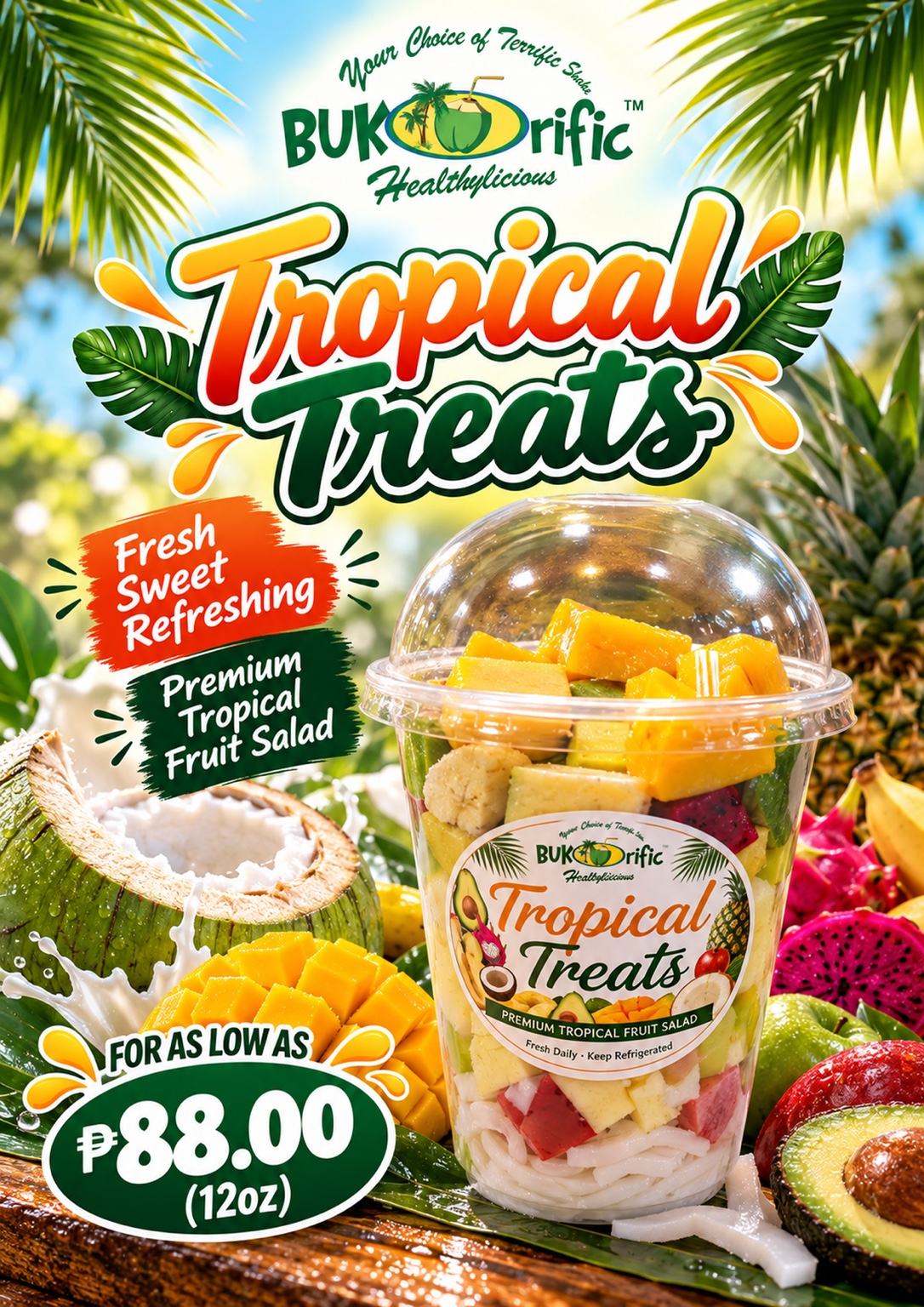 Original Bukorific Tropical Treats and Premium Tropical Fruit Salad poster with pricing